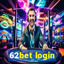 62bet login